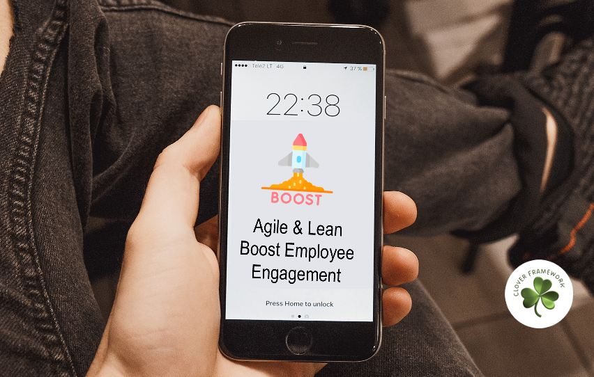Agile and Lean Boost Employee Engagement