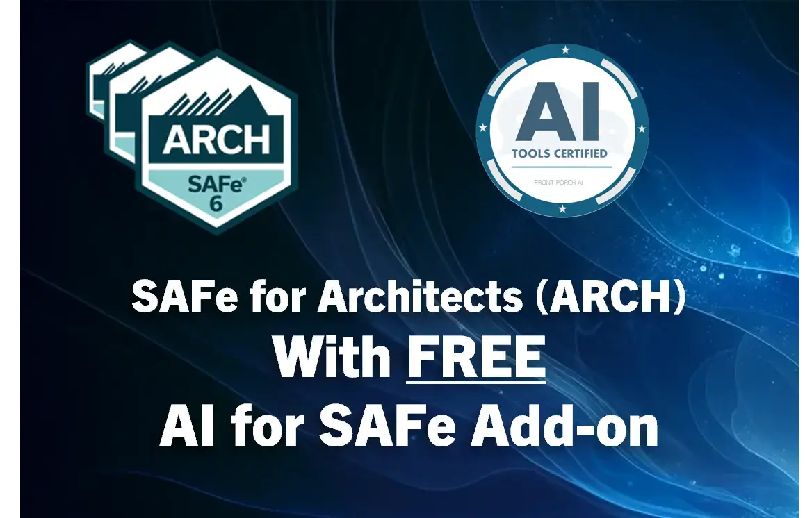 SAFe for Architects with Free AI Add-On