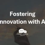 Fostering Innovation with AI